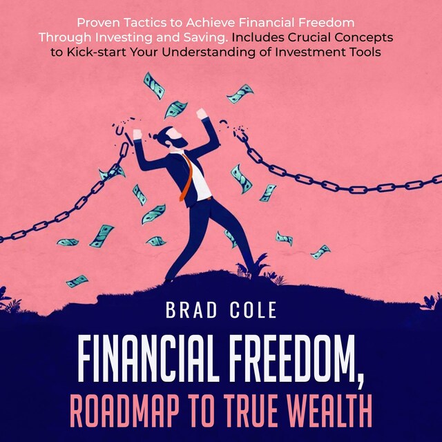 Couverture de livre pour Financial Freedom, Roadmap to True Wealth