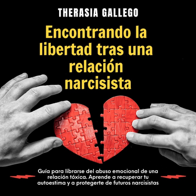 Book cover for Encontrando la libertad tras una relación narcisista