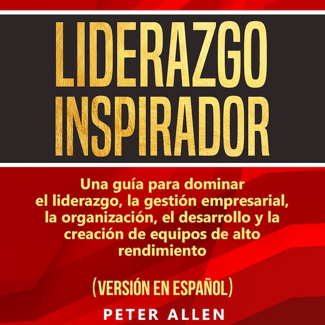 Book cover for Liderazgo Inspirador [Inspiring Leadership]