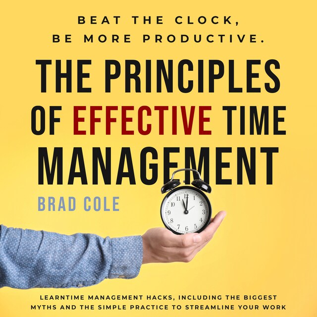 Boekomslag van The Principles of Effective Time Management