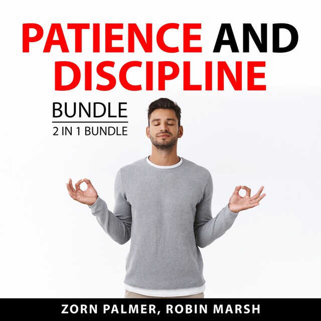 Book cover for Patience and Discipline Bundle, 2 in 1 Bundle