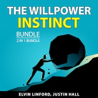 The Willpower Instinct Bundle, 2 in 1 Bundle