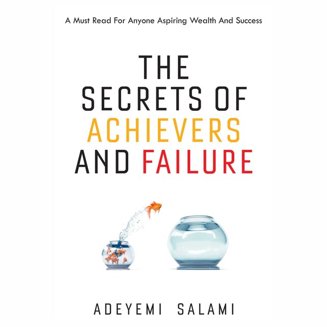 Book cover for The Secrets of Achievers and Failure