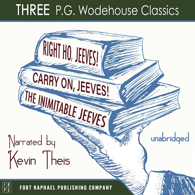 Book cover for Carry On, Jeeves, The Inimitable Jeeves and Right Ho, Jeeves - THREE P.G. Wodehouse Classics! - Unabridged