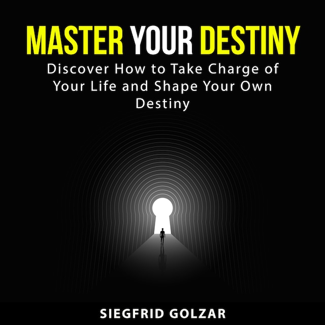 Book cover for Master Your Destiny