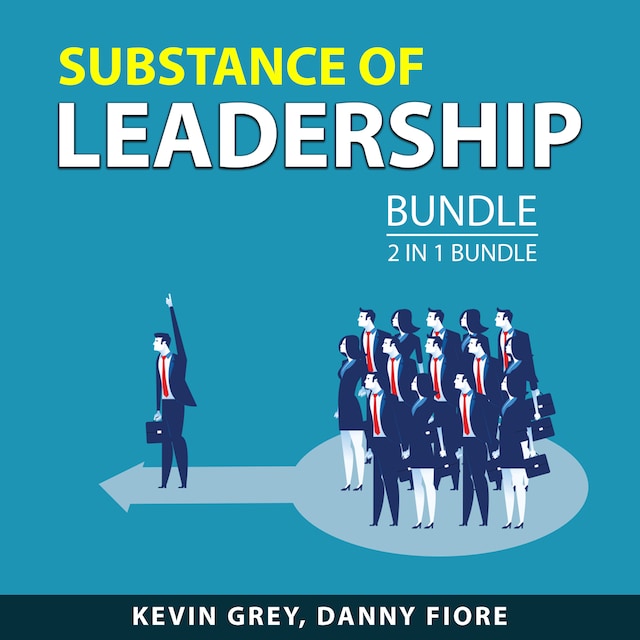 Substance of Leadership Bundle, 2 in 1 Bundle