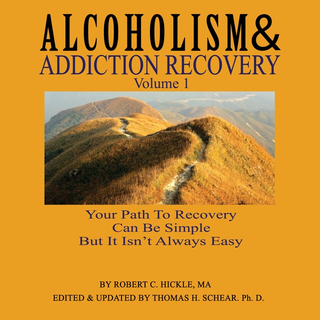 Boekomslag van Alcoholism & Addiction Recovery: Volume 1