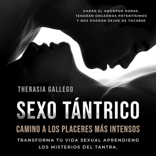 Book cover for Sexo tántrico, camino a los placeres más intensos