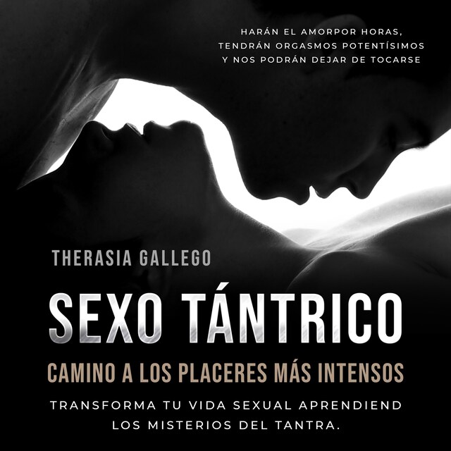 Sexo tántrico, camino a los placeres más intensos Boekomslag van Sexo tántrico, camino a los placeres más intensos