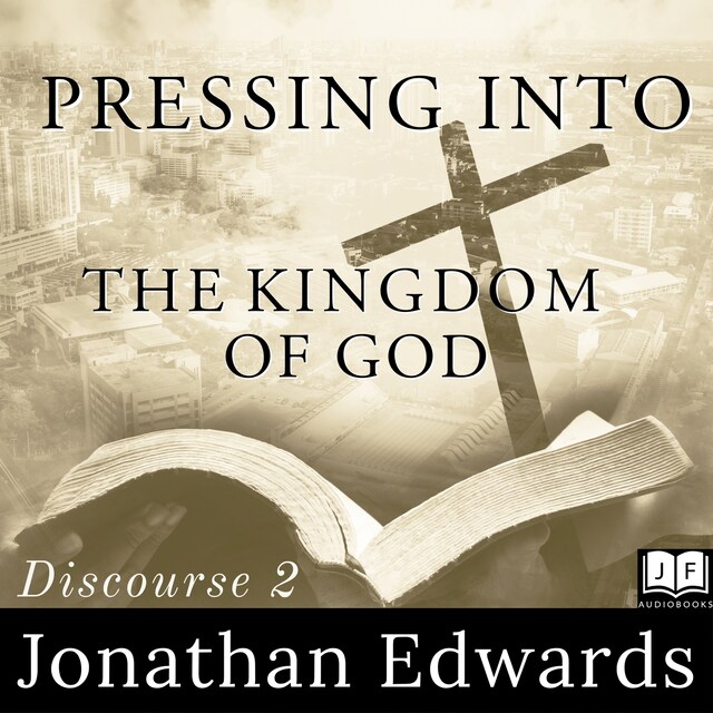 Book cover for Pressing Into The Kingdom of God