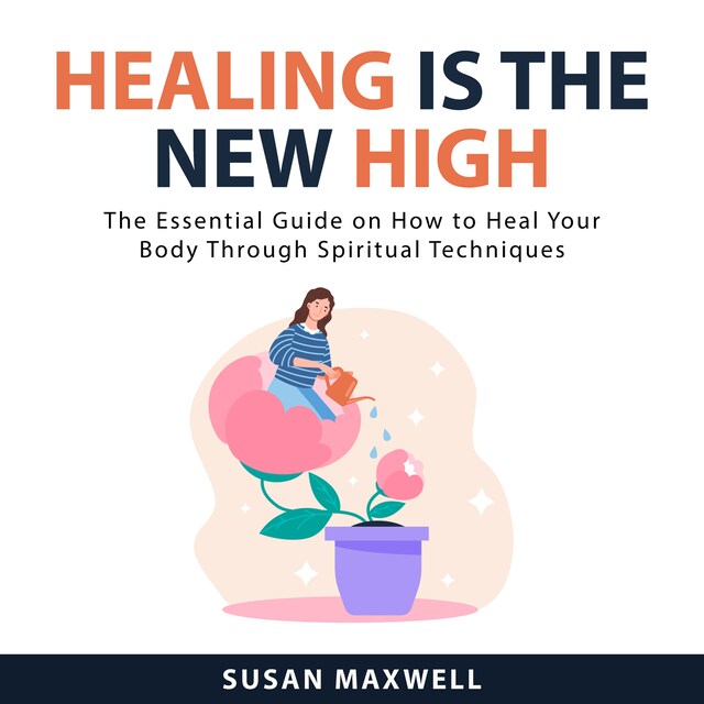 Okładka książki dla Healing is the New High