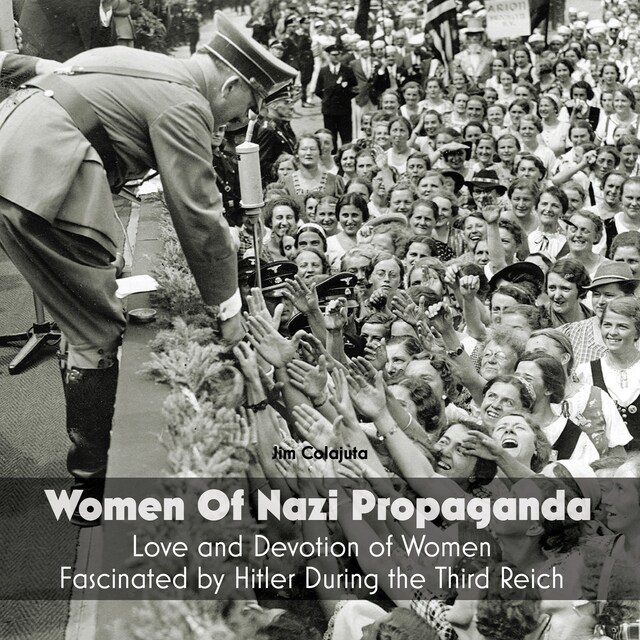 Bokomslag for Women Of Nazi Propaganda