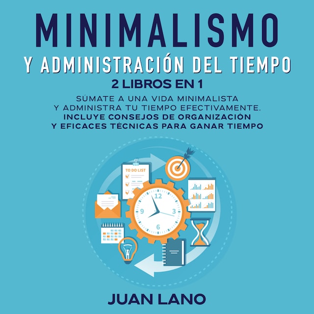 Portada de libro para Minimalismo y administración del tiempo 2 libros en 1