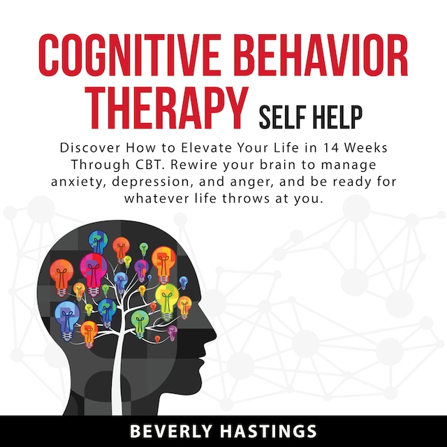 Book cover for Cognitive Behavior Therapy Self Help