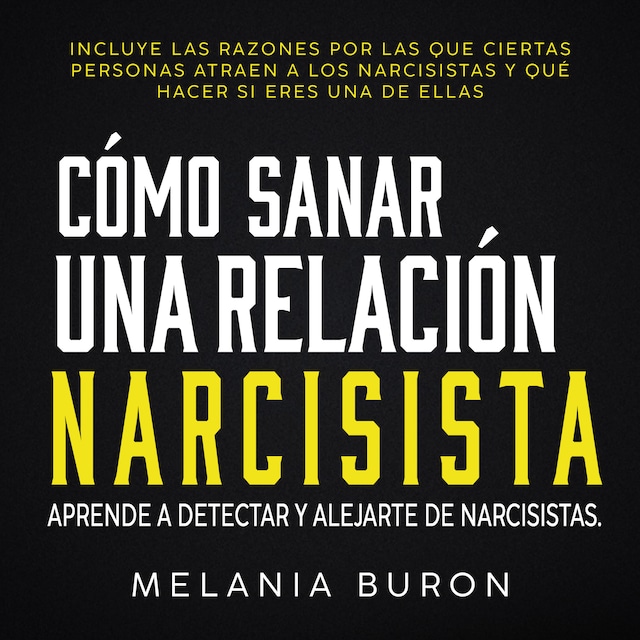 Book cover for Cómo sanar tras una relación narcisista