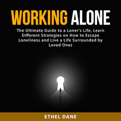Working Alone