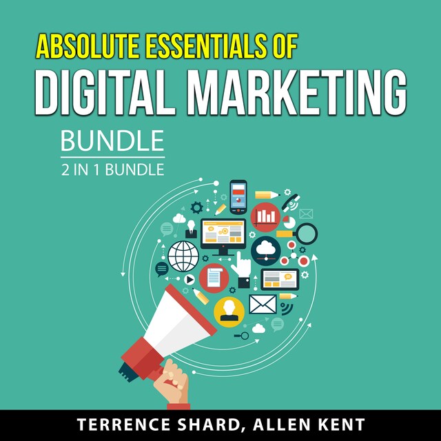 Book cover for Absolute Essentials of Digital Marketing Bundle, 2 in 1 Bundle