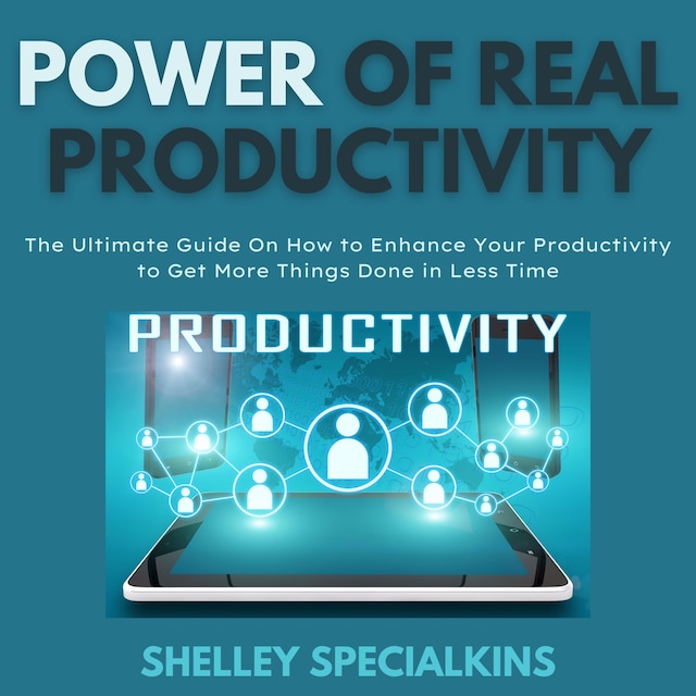 Copertina del libro per Power of Real Productivity