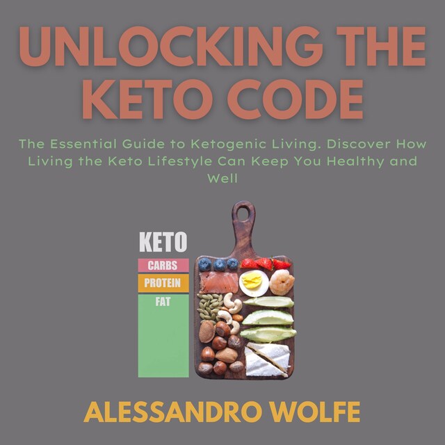 Okładka książki dla Unlocking the Keto Code