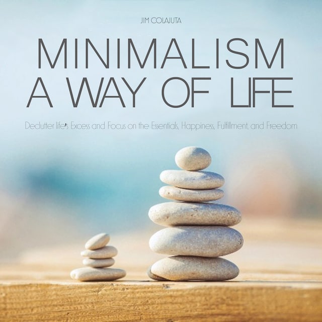 Copertina del libro per Minimalism a way of Life