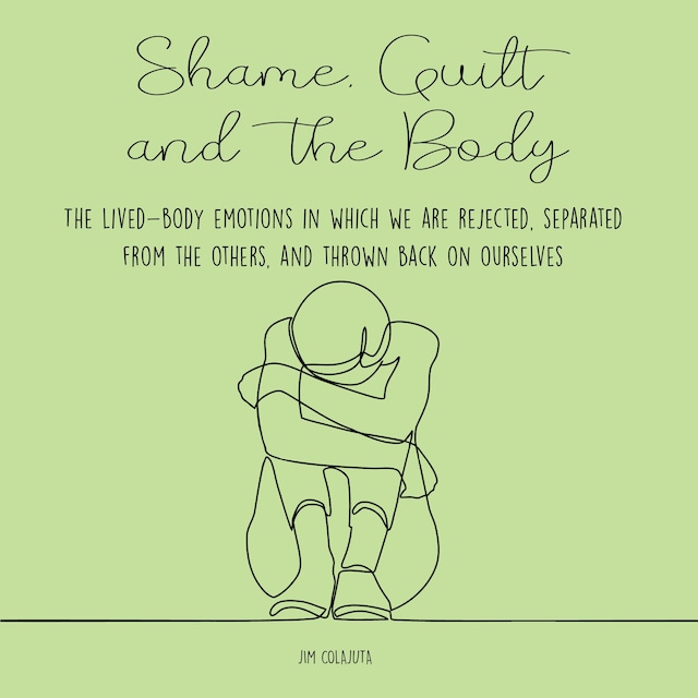 Book cover for Shame, Guilt, and the Body