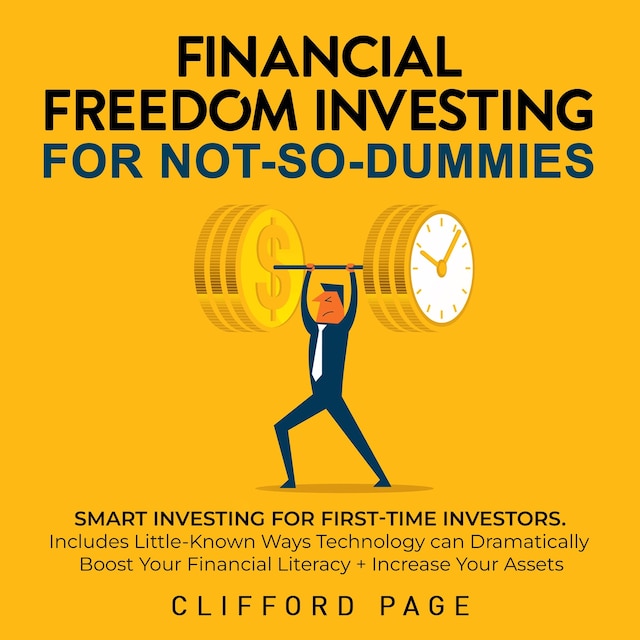 Book cover for Financial Freedom Investing for not-so-Dummies