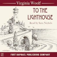 To the Lighthouse - Unabridged
