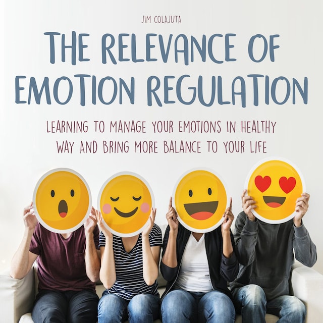 Copertina del libro per The Relevance of Emotion Regulation