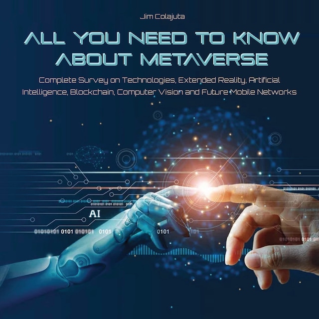 Couverture de livre pour All You Need to Know about Metaverse