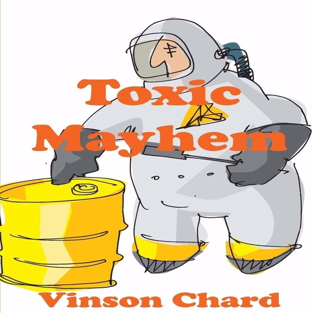 Book cover for Toxic Mayhem