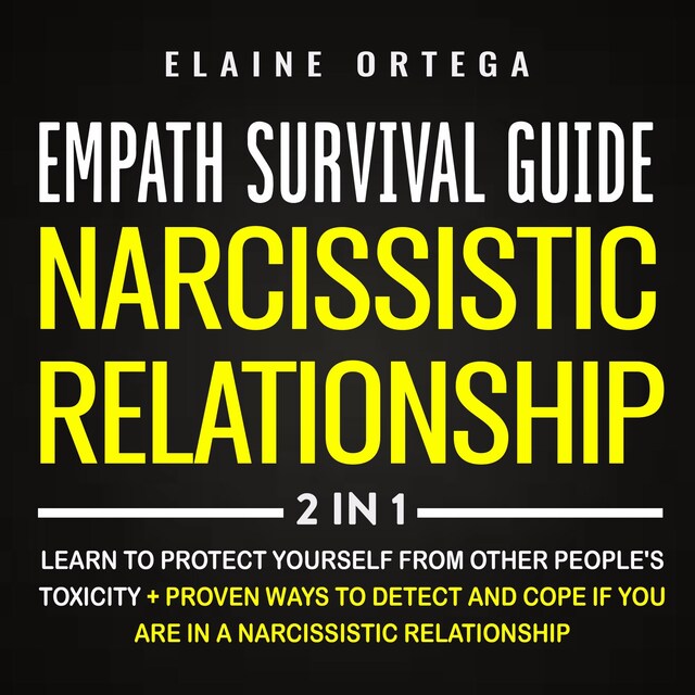 Copertina del libro per Empath Survival Guide + Narcissistic Relationship 2-in-1 Book