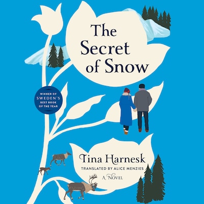 The Secret of Snow