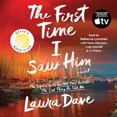 The First Time I Saw Him (A Reese Witherspoon Book Club Pick)