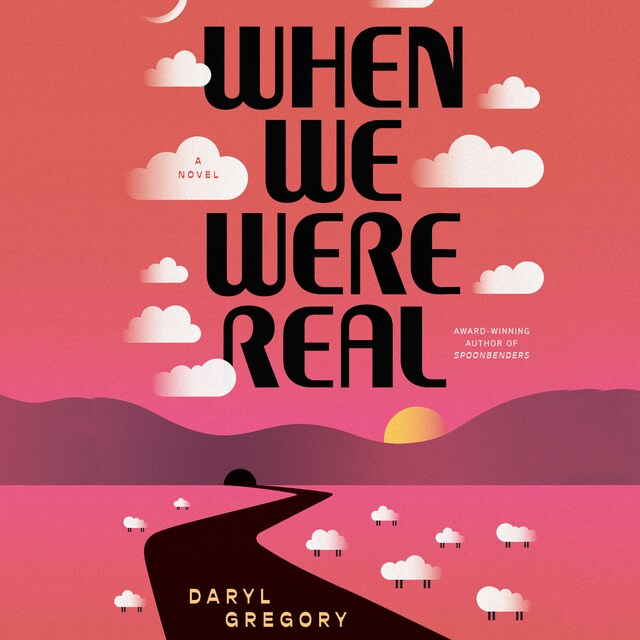 Book cover for When We Were Real