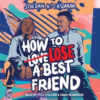 How to Lose a Best Friend