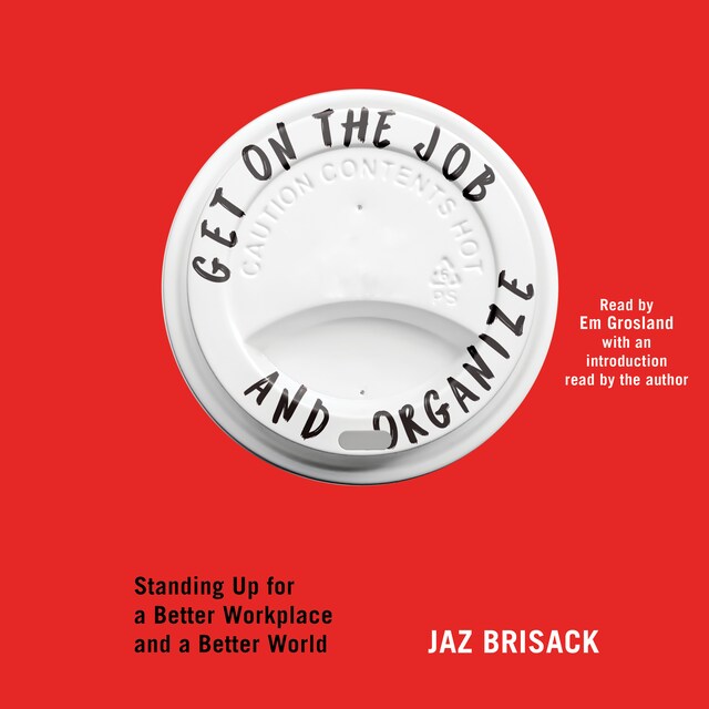 Book cover for Get on the Job and Organize