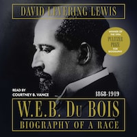 W.E.B. Du Bois, 1868-1919