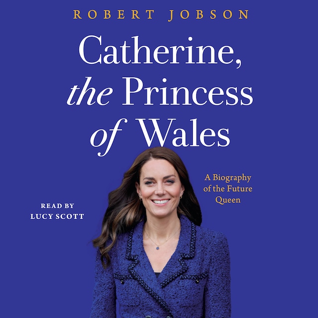 Book cover for Catherine, the Princess of Wales