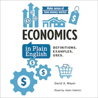 Economics in Plain English