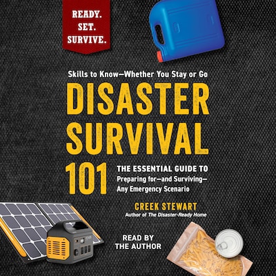 Disaster Survival 101