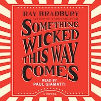 Something Wicked This Way Comes
