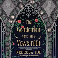 The Gentleman and His Vowsmith