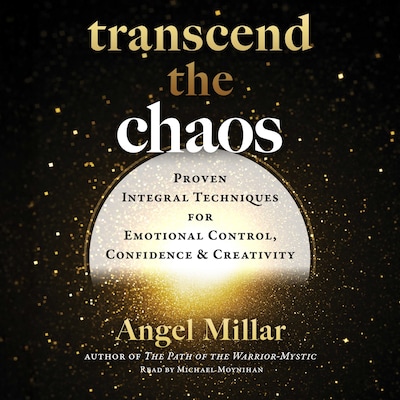 Transcend the Chaos