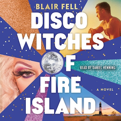 Disco Witches of Fire Island