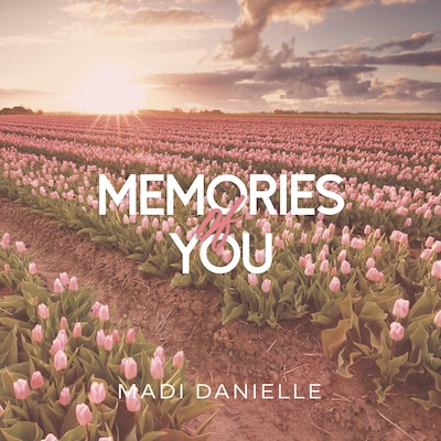 Memories of You