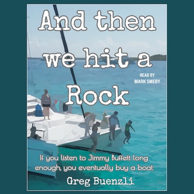 And Then We Hit a Rock