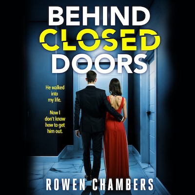 Behind Closed Doors
