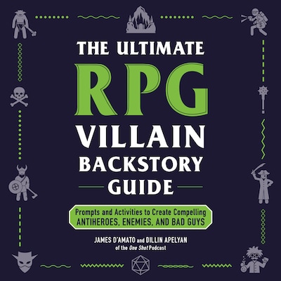 The Ultimate RPG Villain Backstory Guide