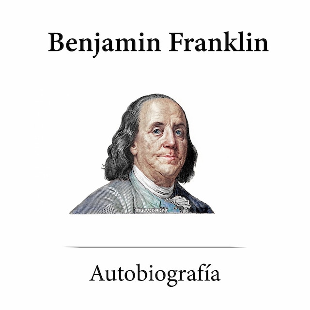 Book cover for Autobiografía Benjamín Frankilin