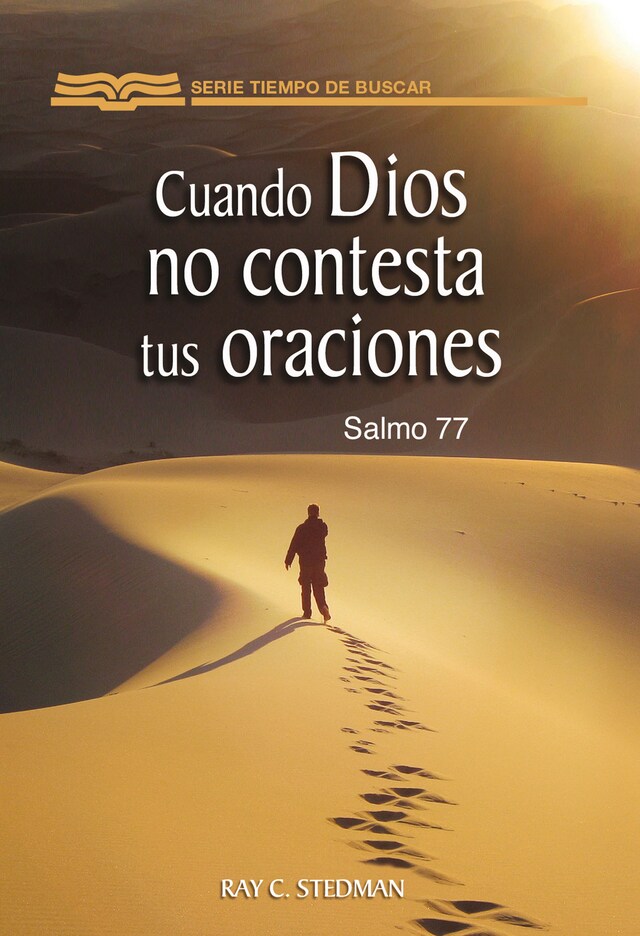 Bogomslag for Cuando Dios no contesta tus oraciones (salmo 77)